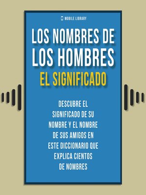 cover image of Los Nombres De Los Hombres--El Significado
